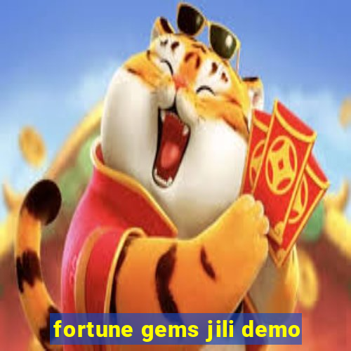 fortune gems jili demo