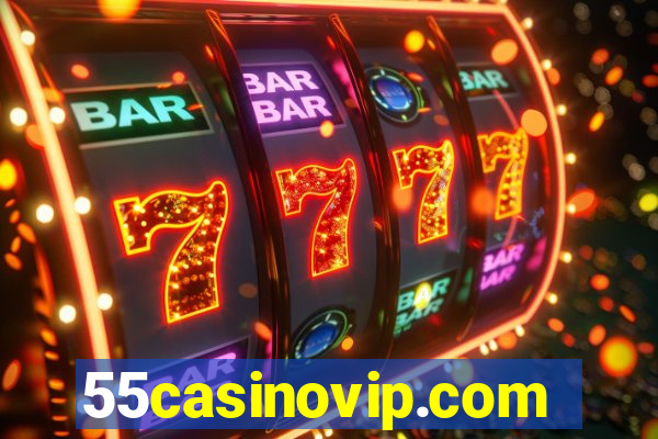 55casinovip.com