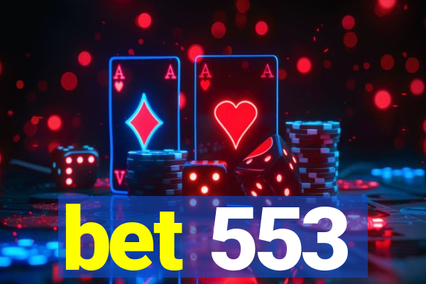 bet 553