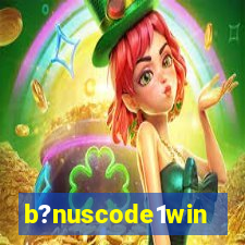 b?nuscode1win