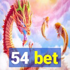 54 bet