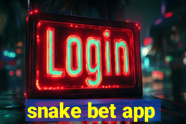 snake bet app