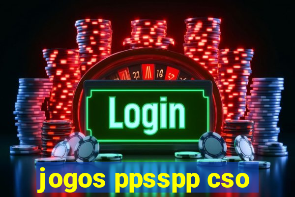 jogos ppsspp cso