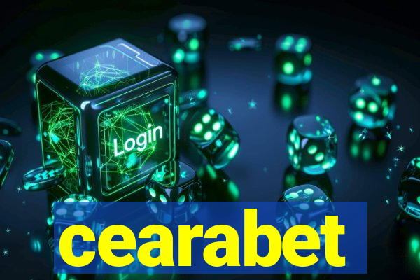 cearabet