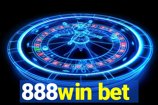 888win bet