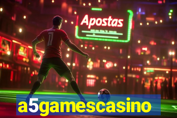 a5gamescasino