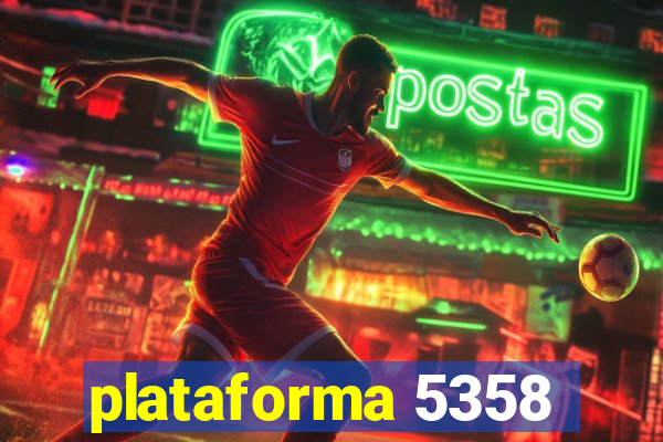 plataforma 5358