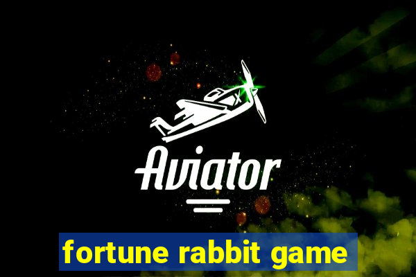 fortune rabbit game