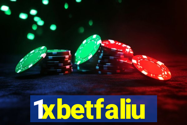 1xbetfaliu