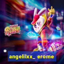 angelilxx_ erome