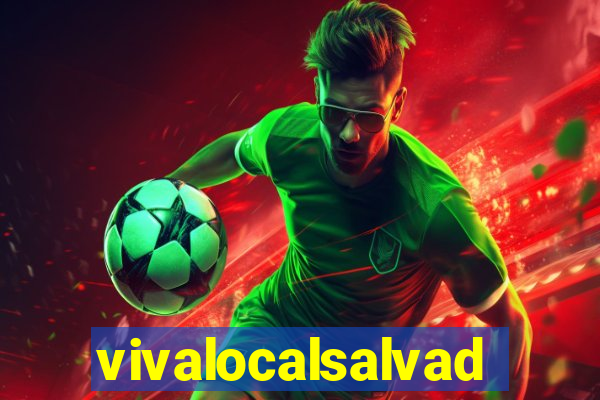 vivalocalsalvador