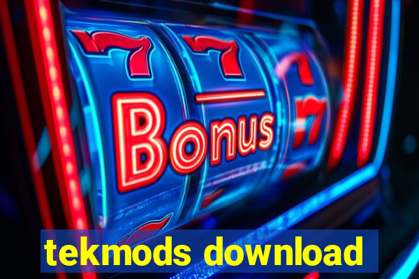 tekmods download