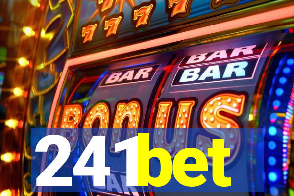 241bet