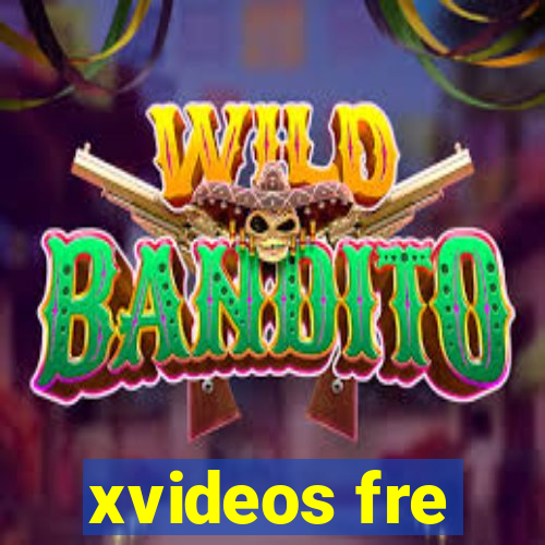 xvideos fre