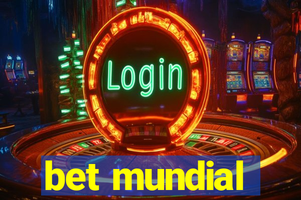 bet mundial