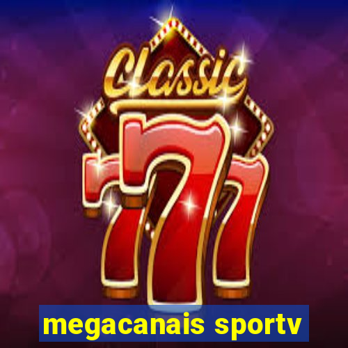 megacanais sportv