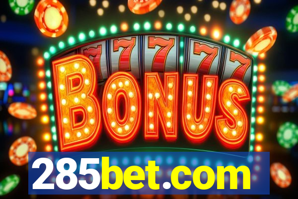 285bet.com