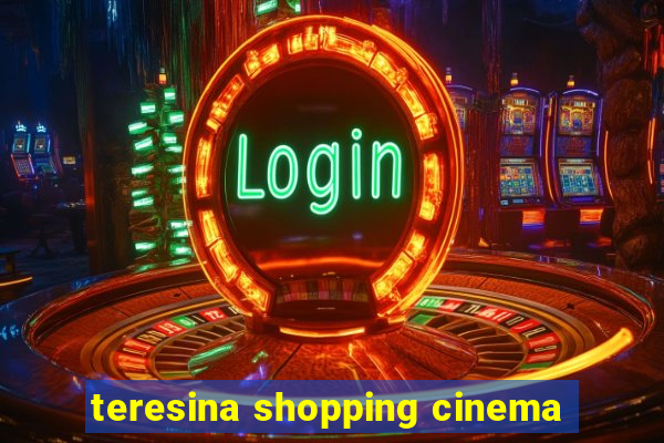 teresina shopping cinema