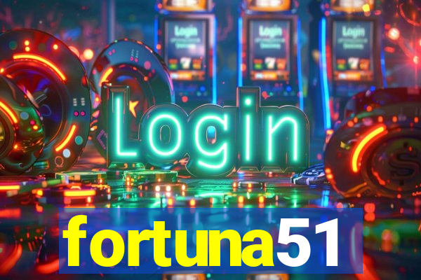 fortuna51