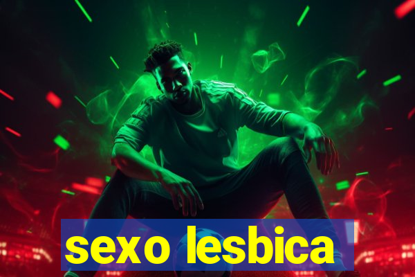 sexo lesbica