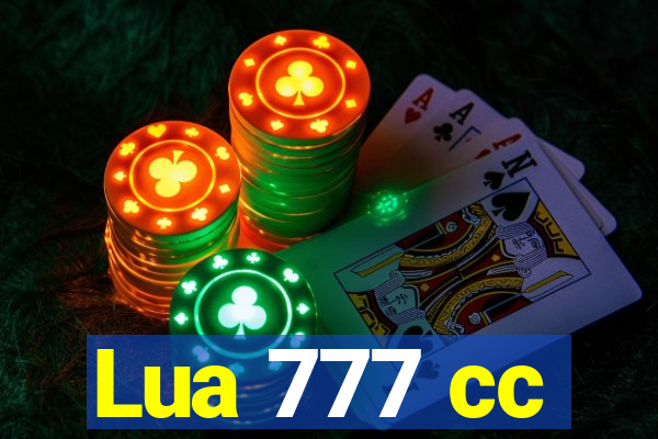 Lua 777 cc