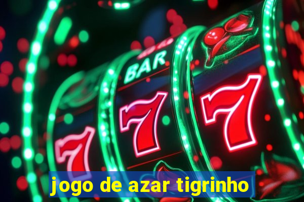 jogo de azar tigrinho