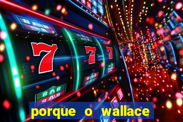 porque o wallace saiu do cruzeiro