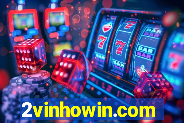 2vinhowin.com