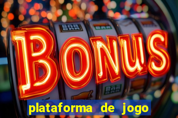 plataforma de jogo que ganha dinheiro no cadastro