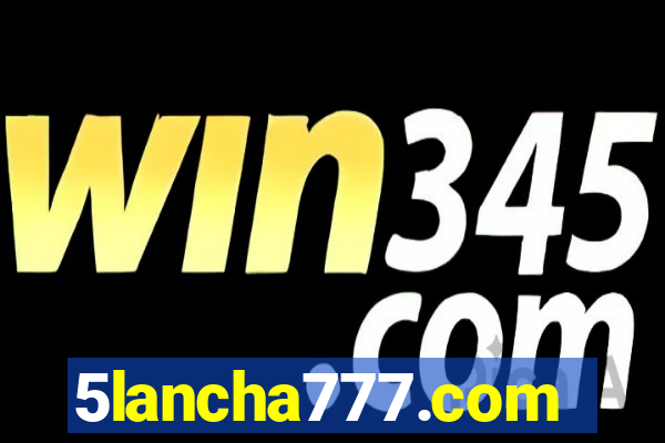 5lancha777.com