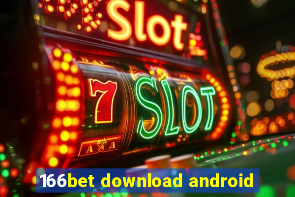 166bet download android