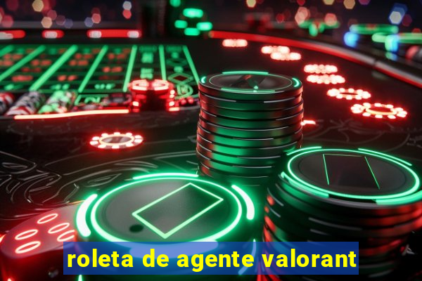 roleta de agente valorant