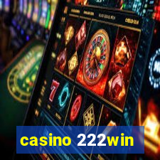 casino 222win