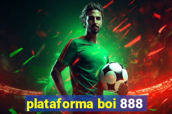 plataforma boi 888