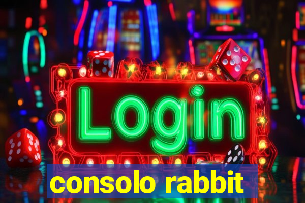 consolo rabbit