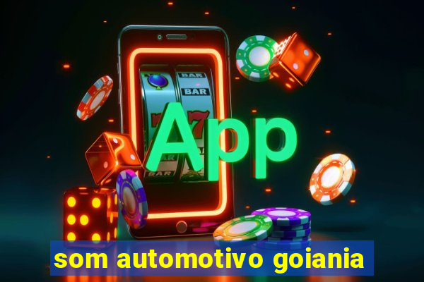 som automotivo goiania