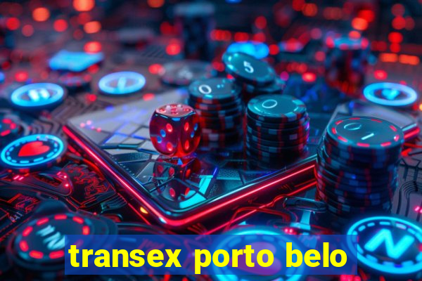 transex porto belo