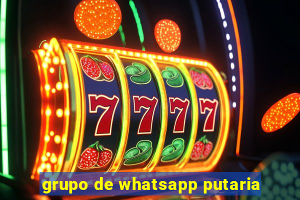 grupo de whatsapp putaria