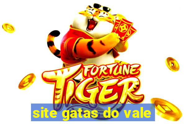 site gatas do vale