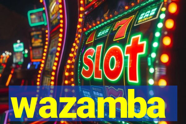 wazamba