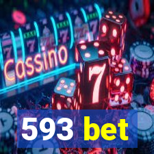 593 bet