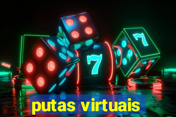 putas virtuais