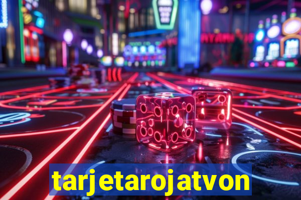 tarjetarojatvonline