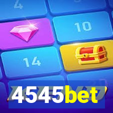 4545bet