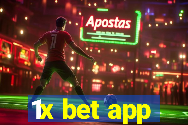 1x bet app