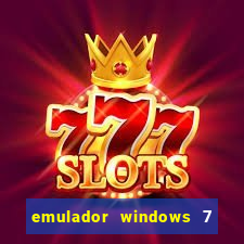 emulador windows 7 32 bits