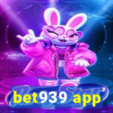 bet939 app