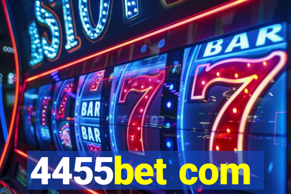 4455bet com