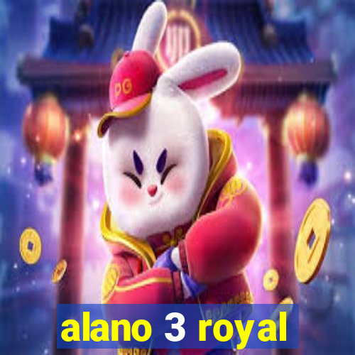 alano 3 royal