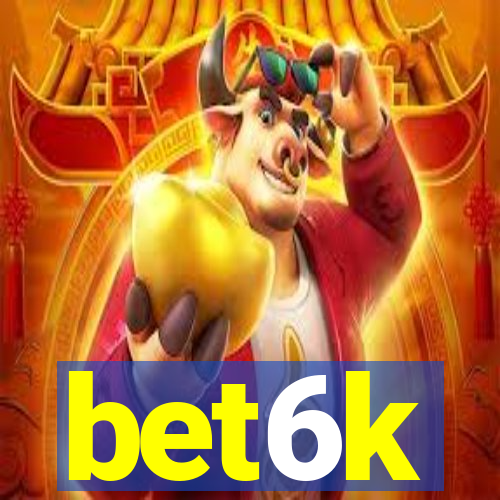 bet6k